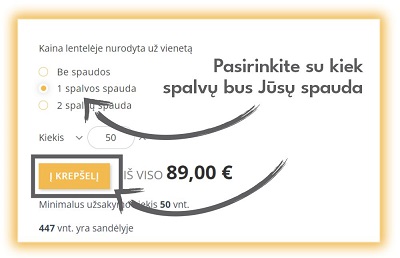 Pasirinkite su kiek spalvų bus Jūsų spauda